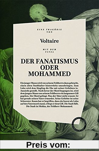DER FANATISMUS ODER MOHAMMED: inklusive der Essays PREDIGT DER FÜNFZIG und VON DEM KORANE UND DEM MAHOMED